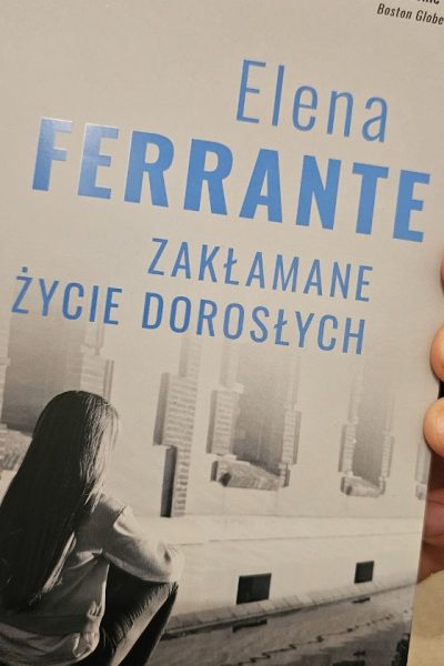 Zakłamane życie dorosłych — Elena Ferrante